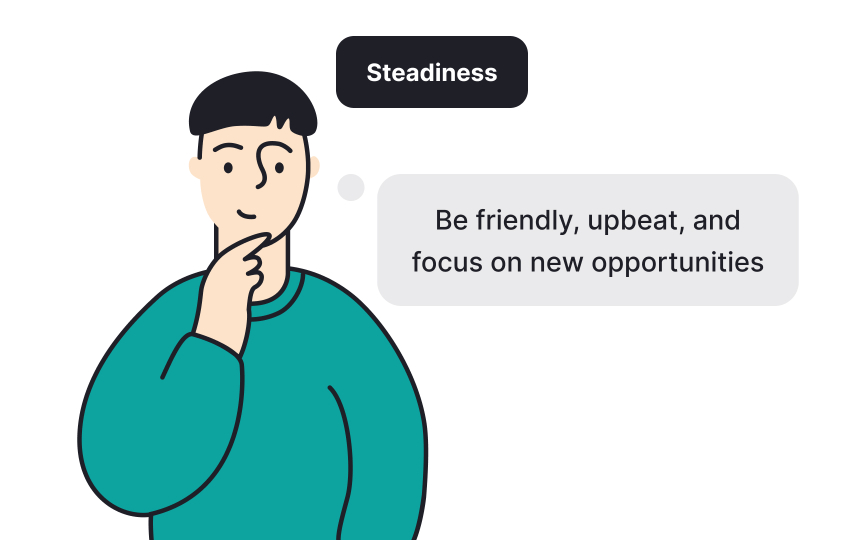 Adapting communication for Steadiness types Bad Practice