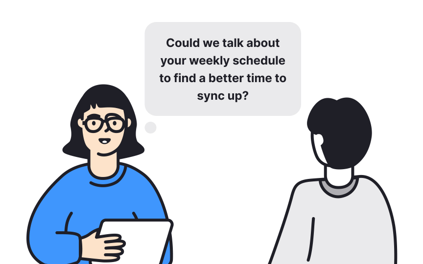 “Always busy” team members Best Practice