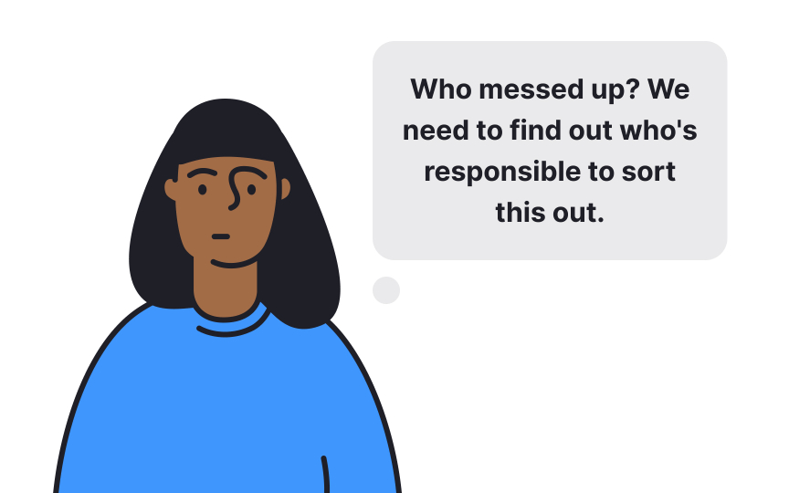 Focus on the process to de-escalate Bad Practice