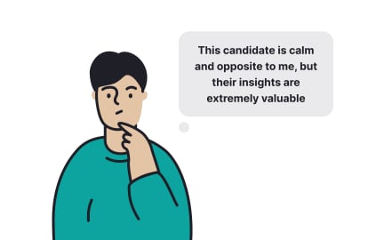 Pay attention to each candidate’s personality