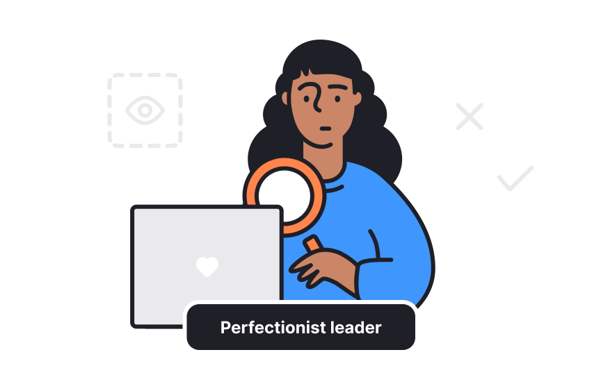 Perfectionist leaders