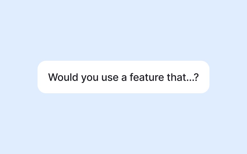 Questions that unlock real customer problems Best Practice