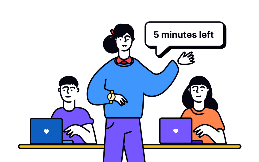 Limiting time for activities Best Practice