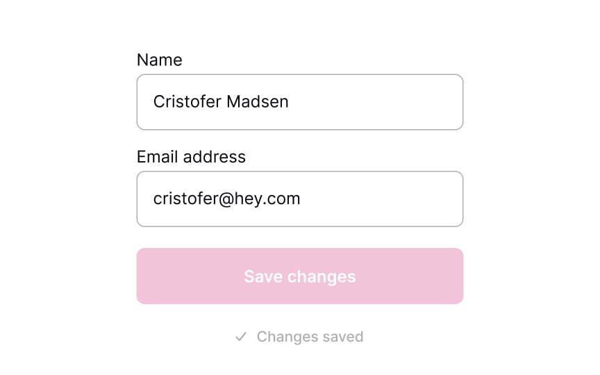 Notify that changes have been saved Bad Practice
