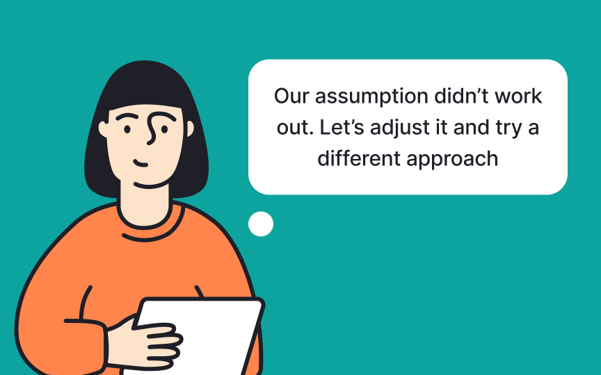 Prepare to be wrong Best Practice